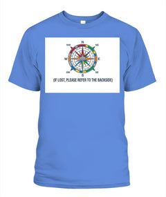 "If Lost, Please Refer to the Backside" Unisex T-Shirt | Comfort Colors 1717 (US)