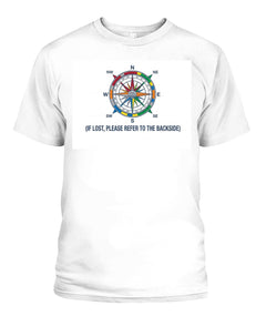 "If Lost, Please Refer to the Backside" Unisex T-Shirt | Comfort Colors 1717 (US)